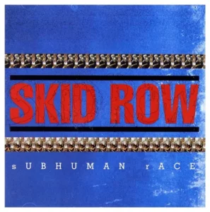 Copertina del disco "Subhuman Race" della band Skid Row. Parliamo del concerto a sostegno dell'album che si tenne al Factory di Milano nel 1995